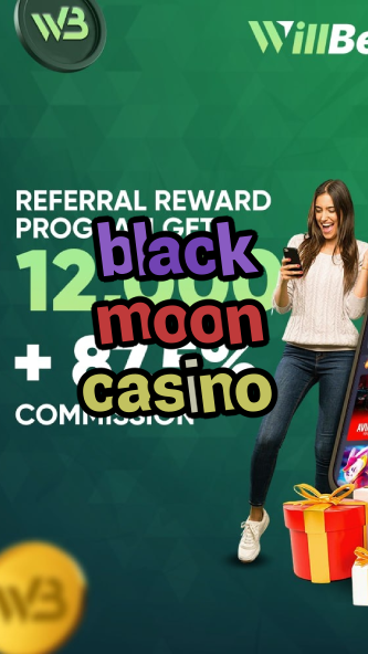 black moon casino-casinocodes2021.igamblinglist.com
